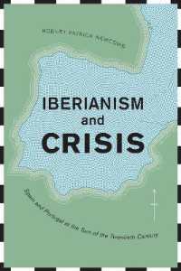 Iberianism and Crisis : Spain and Portugal at the Turn of the Twentieth Century (Toronto Iberic)