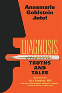 Diagnosis : Truths and Tales （1ST）