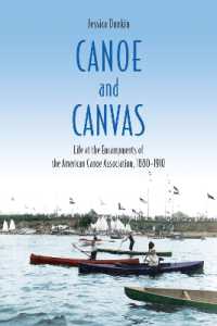 Canoe and Canvas : Life at the Encampments of the American Canoe Association, 1880-1910