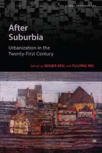After Suburbia : Urbanization in the Twenty-First Century (Global Suburbanisms)
