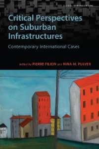 Critical Perspectives on Suburban Infrastructures : Contemporary International Cases (Global Suburbanisms)