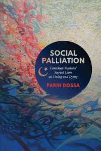 Social Palliation : Canadian Muslims' Storied Lives on Living and Dying