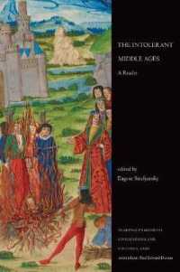 The Intolerant Middle Ages : A Reader (Readings in Medieval Civilizations and Cultures)