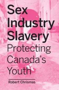 Sex Industry Slavery : Protecting Canada's Youth