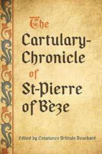 The Cartulary-Chronicle of St-Pierre of Bèze (Medieval Academy Books)