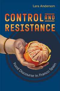 Control and Resistance : Food Discourse in Franco Spain (Toronto Iberic)
