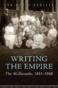 Writing the Empire : The McIlwraiths, 1853-1948