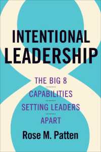 Intentional Leadership : The Big 8 Capabilities Setting Leaders Apart