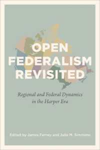 Open Federalism Revisited : Regional and Federal Dynamics in the Harper Era