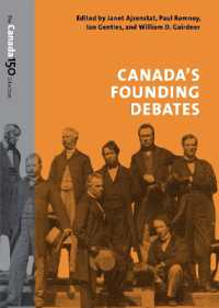 Canada's Founding Debates (The Canada 150 Collection)