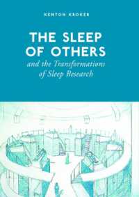 The Sleep of Others and the Transformation of Sleep Research (Heritage)