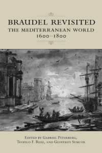 Braudel Revisited : The Mediterranean World 1600-1800 (Ucla Clark Memorial Library Series)