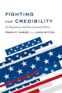 Fighting for Credibility : US Reputation and International Politics