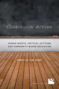Classroom Action : Human Rights, Critical Activism, and Community-Based Education (Cultural Spaces)