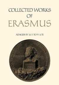 Collected Works of Erasmus : Adages: IV iii 1 to V ii 51, Volume 36 (Collected Works of Erasmus)