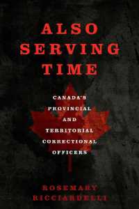 Also Serving Time : Canada's Provincial and Territorial Correctional Officers