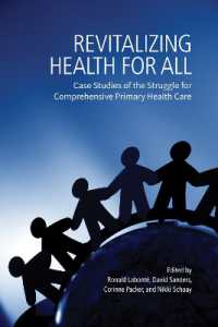 Revitalizing Health for All : Case Studies of the Struggle for Comprehensive Primary Health Care