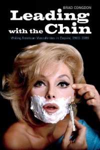 Leading with the Chin : Writing American Masculinities in Esquire, 1960-1989