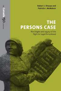 The Persons Case : The Origins and Legacy of the Fight for Legal Personhood (The Canada 150 Collection)