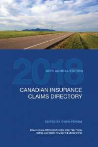 Canadian Insurance Claims Directory 2018 : 86th Edition (Canadian Insurance Claims Directory)