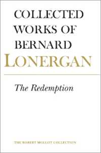 The Redemption : Volume 9 (Collected Works of Bernard Lonergan)