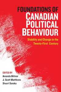 Foundations of Canadian Political Behaviour : Stability and Change in the Twenty-First Century