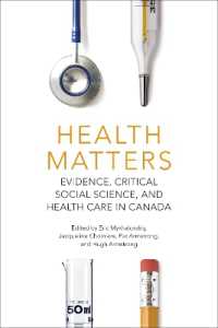 Health Matters : Evidence, Critical Social Science, and Health Care in Canada