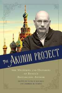 The Akunin Project : The Mysteries and Histories of Russia's Bestselling Author