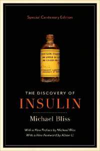 マイケル・ブリス『バンティング　インスリン発見による栄光と苦悩の生涯』（原書）<br>The Discovery of Insulin : Special Centenary Edition