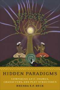 Hidden Paradigms : Comparing Epic Themes, Characters, and Plot Structures