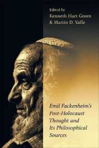 Emil Fackenheim's Post-Holocaust Thought and Its Philosophical Sources (The Kenneth Michael Tanenbaum in Jewish Studies)