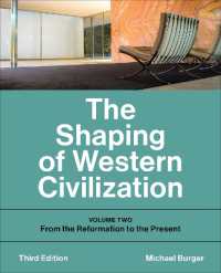 The Shaping of Western Civilization : Volume Two: from the Reformation to the Present, Third Edition （3RD）