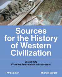 Sources for the History of Western Civilization : Volume Two: from the Reformation to the Present, Third Edition