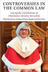 Controversies in the Common Law : Tracing the Contributions of Chief Justice Beverley McLachlin