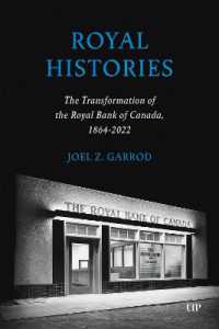 Royal Histories : The Transformation of the Royal Bank of Canada, 1864-2022