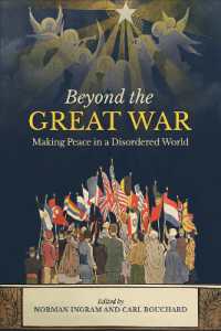 Beyond the Great War : Making Peace in a Disordered World