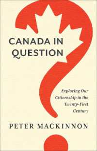 Canada in Question : Exploring Our Citizenship in the Twenty-First Century (Utp Insights)