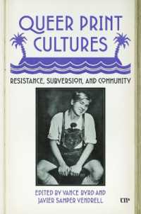Queer Print Cultures : Resistance, Subversion, and Community (Studies in Book and Print Culture)
