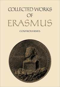 Collected Works of Erasmus : Controversies, Volume 74 (Collected Works of Erasmus)