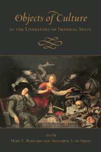 Objects of Culture in the Literature of Imperial Spain (Toronto Iberic)