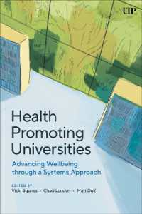 Health Promoting Universities : Advancing Well-Being through a Systems Approach