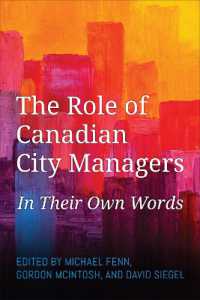 The Role of Canadian City Managers : In Their Own Words
