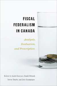 Fiscal Federalism in Canada : Analysis, Evaluation, Prescription
