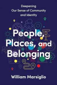 People, Places, and Belonging : Deepening Our Sense of Community and Identity