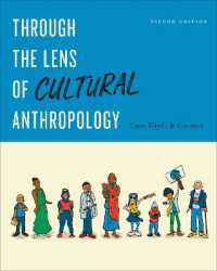 Through the Lens of Cultural Anthropology : Second Edition （2ND）