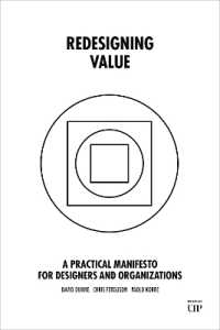 Redesigning Value : A Practical Manifesto for Designers and Organizations