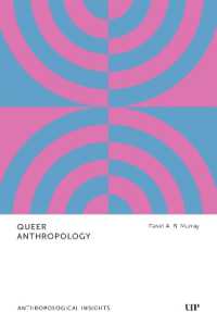 Queer Anthropology : Anthropological Insights (Anthropological Insights)