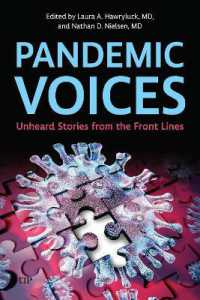 Pandemic Voices : Unheard Stories from the Front Lines