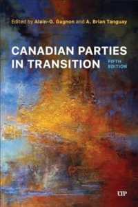 Canadian Parties in Transition, Fifth Edition （5TH）