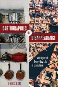 Cartographies of Disappearance : Vestiges of Everyday Life in Literature (Toronto Iberic)